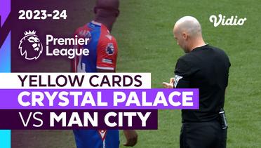 Kartu Kuning | Crystal Palace vs Man City | Premier League 2023/24