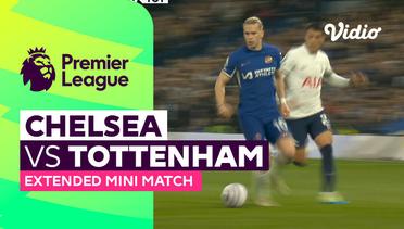 Chelsea vs Tottenham - Extended Mini Match | Premier League 23/24