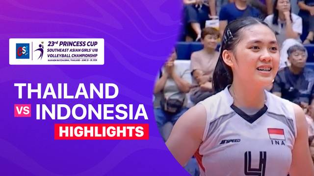 Thailand vs Indonesia - Highlight | Princess Cup 2026