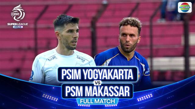 PSIM Yogyakarta VS PSM Makassar - Full Match | BRI Super League 2025/26