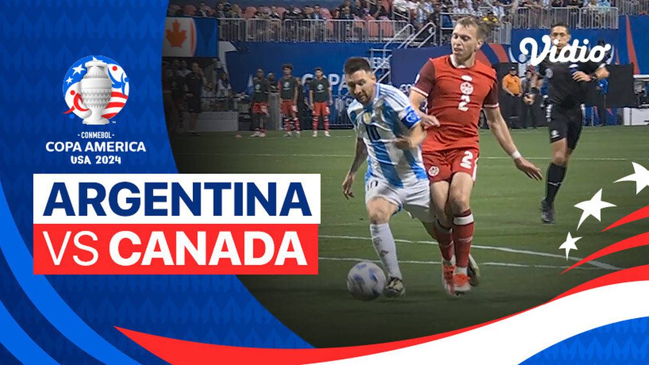 Argentina vs Canada Mini Match CONMEBOL Copa America USA 2024 Vidio