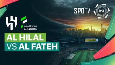 Al Hilal vs Al Fateh - ROSHN Saudi League 2023/24
