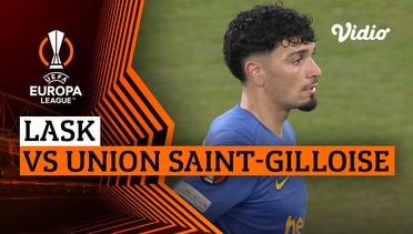 LASK vs Union Saint-Gilloise - Mini Match | UEFA Europa League 2023/24