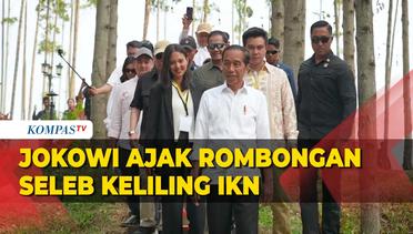 Momen Jokowi Ajak Sederet Seleb Keliling IKN, Tengok Progres Pembangunan