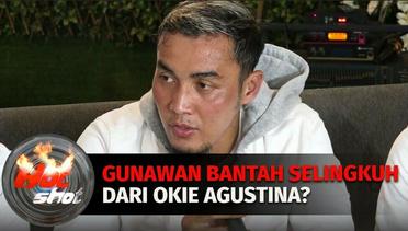 Waduh! Gunawan Dwi Cahyo Bantah Berselingkuh Dari Okie Agustina? | Hot Shot