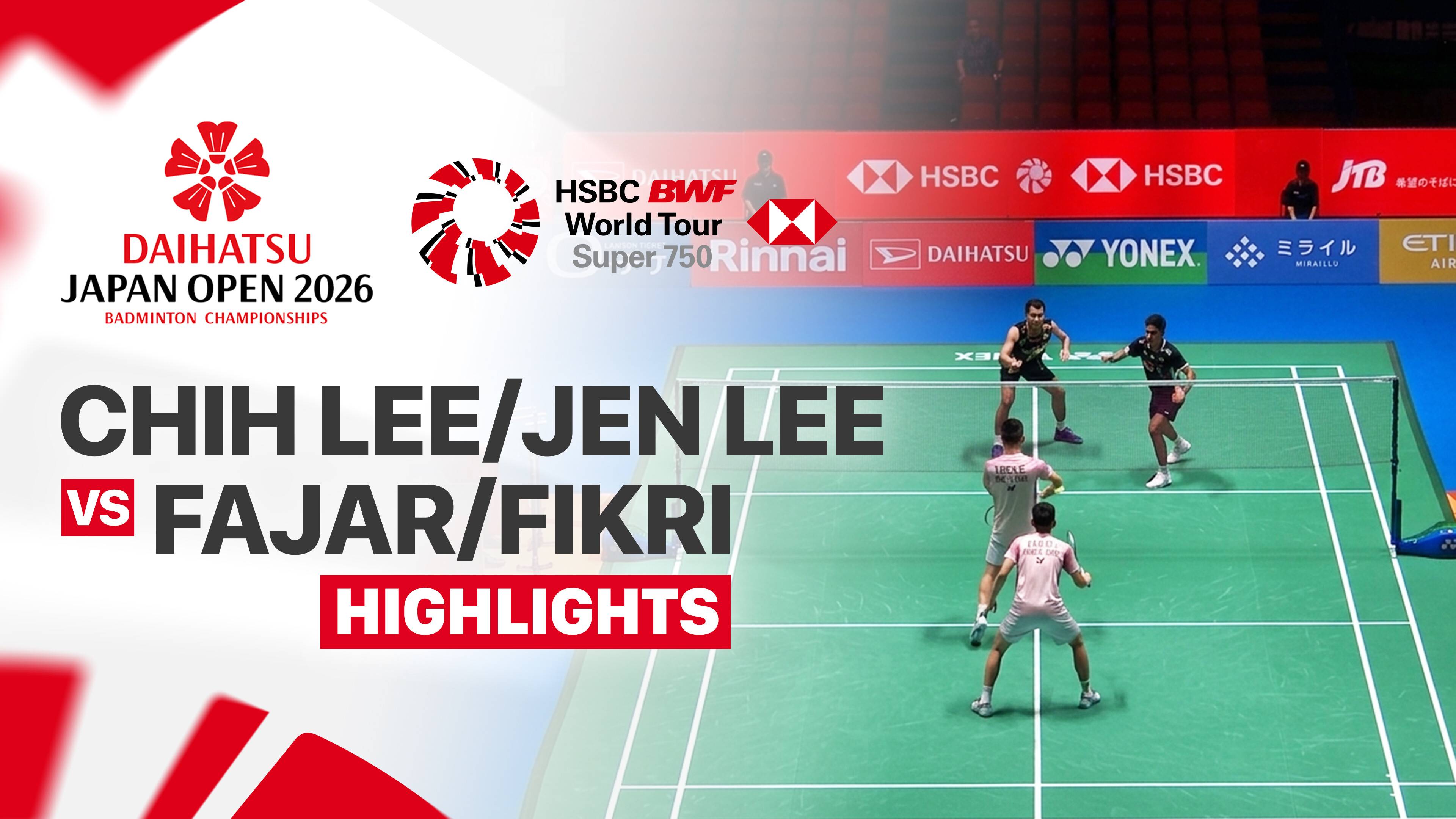 Fang-Chih Lee/Fang-Jen Lee (TPE) vs Fajar Alfian/Muhammad Shohibul Fikri (INA) - Men's Doubles Round of 16 | Daihatsu Japan Open 2026