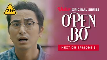 Open BO - Vidio Original Series | Next On Episode 3