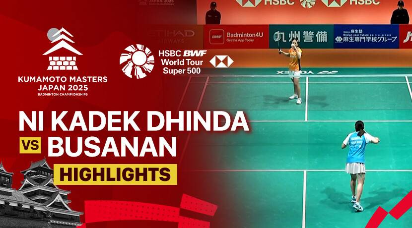 Ni Kadek Dhinda Amartya Pratiwi (INA) vs Busanan Ongbamrungphan (THA) - Women's Singles Round of 32 | Kumamoto Masters Japan 2025