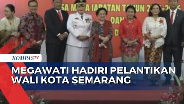 Momen Pelantikan Wali Kota Semarang Dihadiri Petinggi PDIP, Termasuk Ketua Umum Megawati