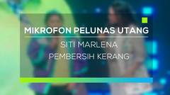 Mikrofon Pelunas Utang - Siti Marlena Pembersih Kerang
