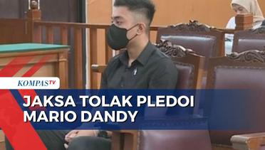 Jaksa Minta Hakim Tolak Pledoi Mario Dandy!