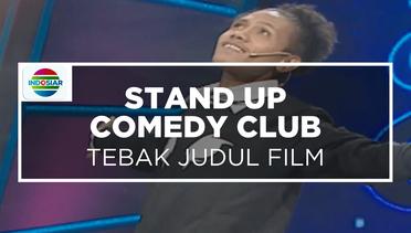 Tebak Judul Film (Stand Up Comedy Club)