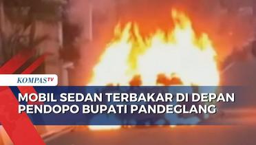 Diduga Korsleting Listrik di Bagian Mesin, Mobil Sedan Terbakar di Depan Pendopo Bupati Pandeglang