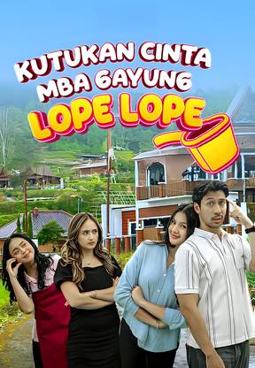 Kutukan Cinta Mba Gayung Lope Lope
