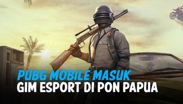 PUBG Mobile Masuk Daftar Gim Ekshibisi Esports di Pon Papua