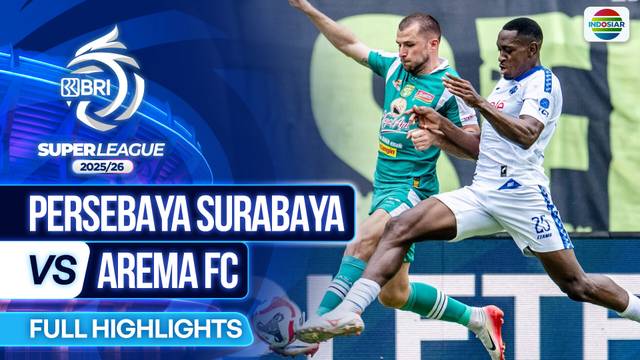 Persebaya Surabaya VS Arema FC - Full Highlights | BRI Super League 2025/26
