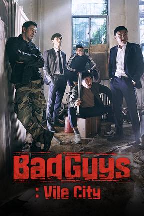 Bad Guys: Vile City