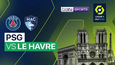 PSG vs Le Havre - Ligue 1