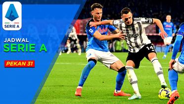 Jadwal Liga Italia Pekan 31, Big Match Juventus Tantang Napoli