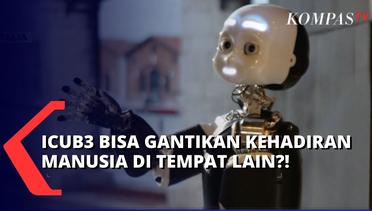 Robot iCub3 Canggih, Bisa Gantikan Kehadiran Manusia di Tempat Lain!