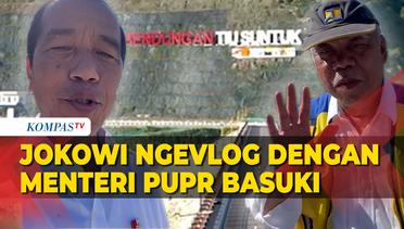 Jokowi Ngevlog Bareng Menteri Basuki di Bendungan Tiu Suntuk NTB