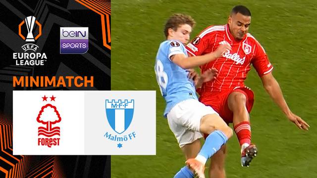 Nottingham Forest vs Malmo - Mini Match | UEFA Europa League 2025/26