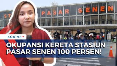 Okupansi 100 Persen! PT KAI Daop I Jakarta Sebut Kapasitas Kereta di Stasiun Pasar Senen Penuh!