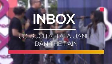 Inbox - Uci Sucita, Tata Janet dan The Rain