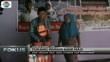 Tukang Parkir di Lombok Bawa Serta Istrinya Naik Haji - Fokus Malam