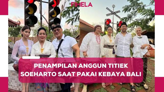 Biasa Pakai Baju Kurung, 6 Tampilan Titiek Soeharto yang Tak Kalah Anggun Saat Pakai Kebaya Bali