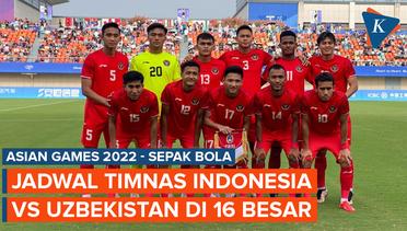 Asian Games 2022, Jadwal Timnas Indonesia Vs Uzbekistan di 16 Besar