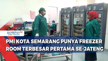 PMI Kota Semarang Punya Freezer Room Terbesar Pertama Se-Jateng