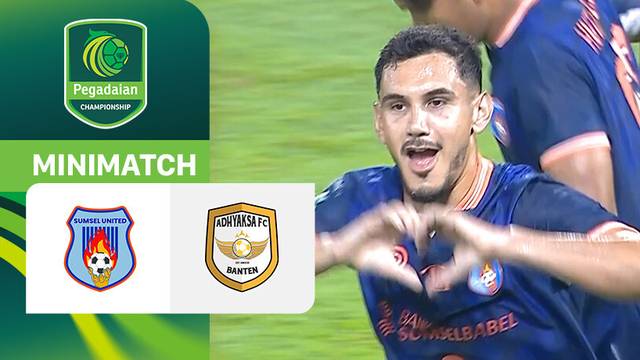Sumsel United vs Adhyaksa FC - Mini Match | Pegadaian Championship 2025/26