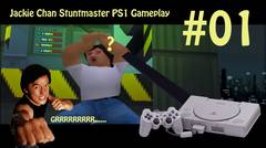 Jackie Chan Stuntmaster Gameplay (PS1) #01 - Nostalgia bareng Jackie Chan :D