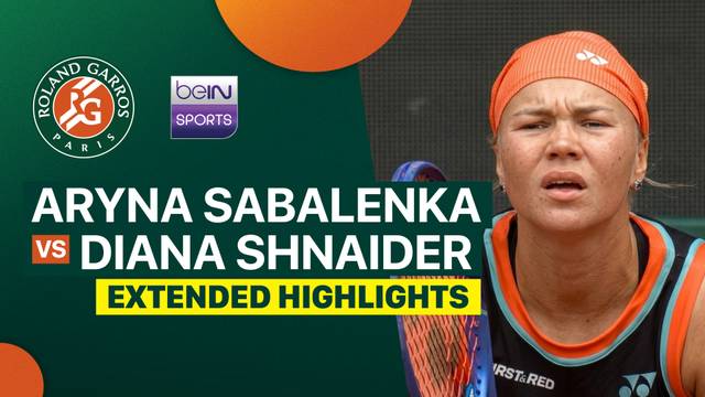 Aryna Sabalenka vs Diana Shnaider - Extended Highlight | Roland Garros 2026