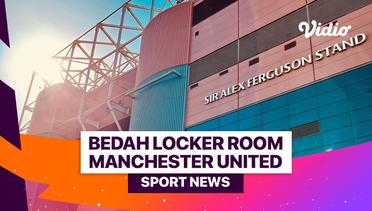 Bedah Locker Room Manchester United