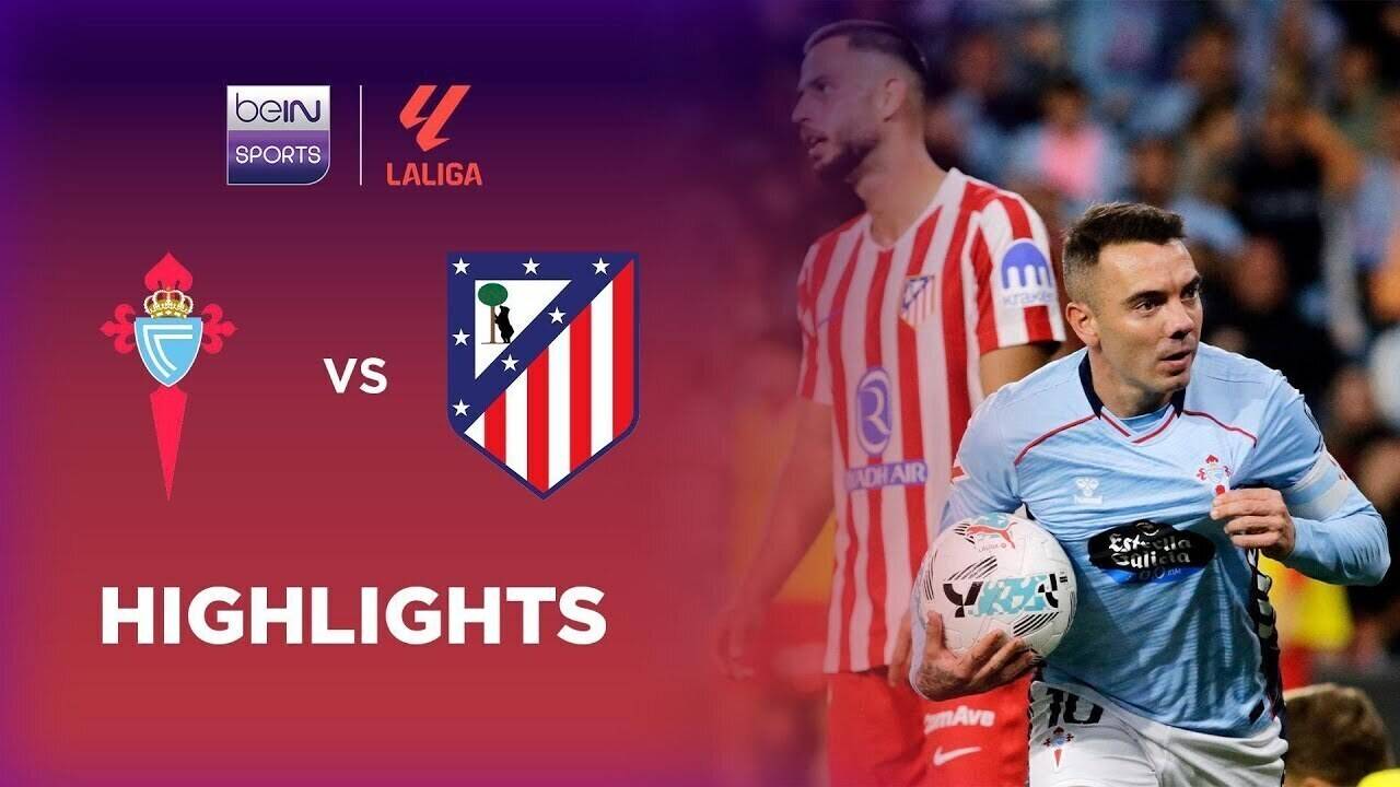 Celta Vigo vs Atletico Madrid