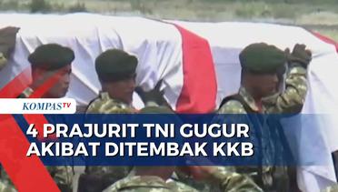 4 Prajurit TNI Gugur Usai Kontak Tembak dengan KKB di Nduga Papua