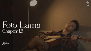 Mahen - Foto Lama (Acoustic Version | Chapter 1.5)