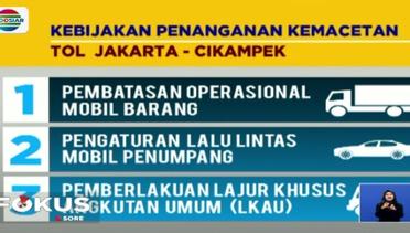 Pemerintah Segera Berlakukan Genap Ganjil di Jalan Tol Jakarta-Cikampek - Fokus Sore