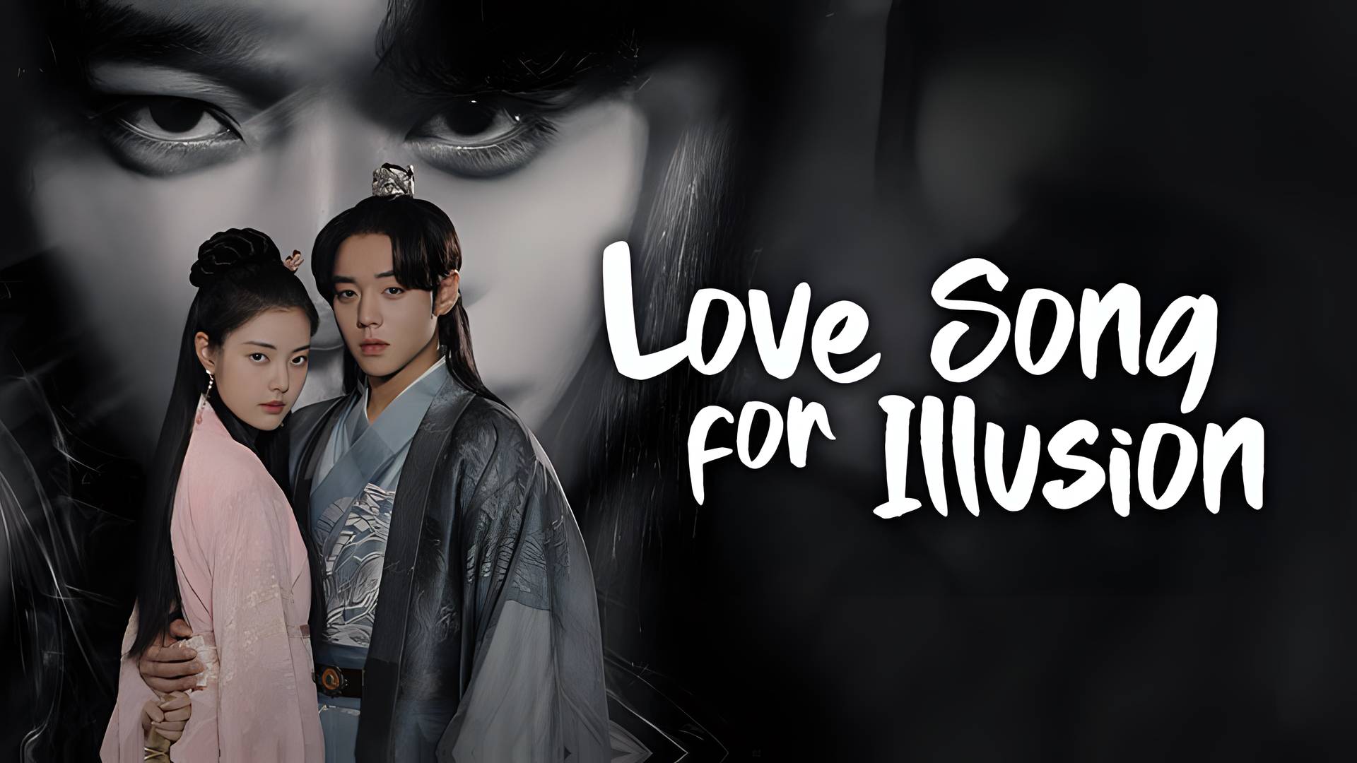 Love Song for Illusion