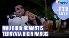 FTV SCTV Mahdy Reza dan Ika Diharjo | Mau Bikin Romantis Ternyata Bikin Nangis