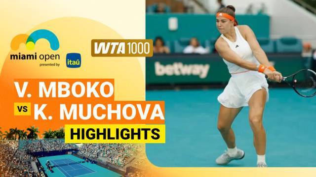 Quarter Finals: Victoria Mboko vs Karolina Muchova - Highlight | WTA 1000: Miami Open presented by Itau 2026
