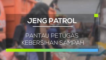 Pantau Petugas Kebersihan Sampah - Jeng Patrol
