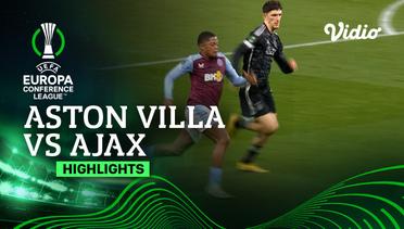 Aston Villa vs Ajax - Highlights | UEFA Europa Conference League 2023/24