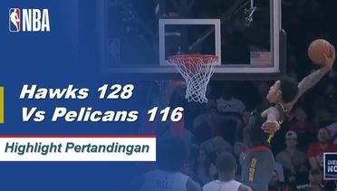 NBA I Cuplikan Pertandingan : Hawks 128 vs Pelicans 116