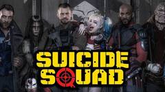 Movie 2016: Suicide Squad (Para Musuh Batman Bersatu!)