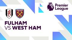 Fulham vs West Ham - Full Match | Premier League 24/25