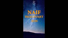 Naif - Imaginary Son