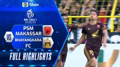 Full Highlights - PSM Makassar VS Bhayangkara FC | BRI Liga 1 2022/2023